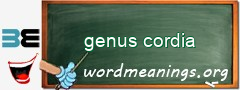 WordMeaning blackboard for genus cordia